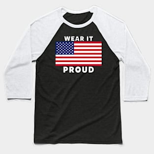 Proud American USA Flag I Love America Slogan Baseball T-Shirt